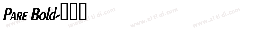 Pare Bold字体转换